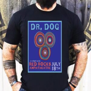 Dr. Dog With Fruit Bats Red Rocks Amphitheatre Morrison Colorado July 18th 2024 Shirt
