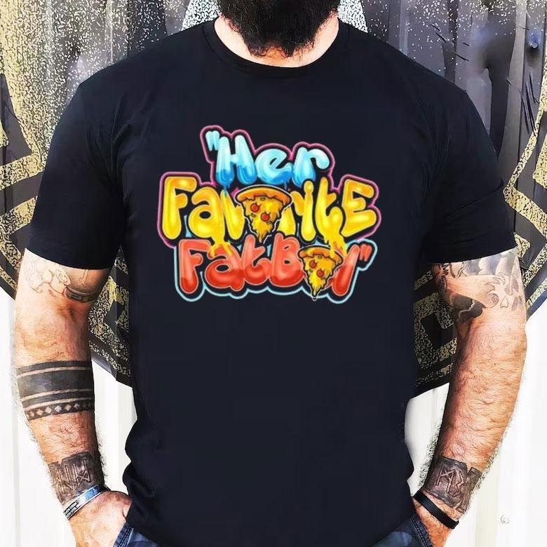 Fatboy Certified Her Favorite Fat Boy Pizza Shirt Fatboy Certified Her Favorite Fat Boy Pizza Shirt