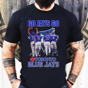 Go Jays Go Toronto Blue Jays Signatures 2025 Shirt