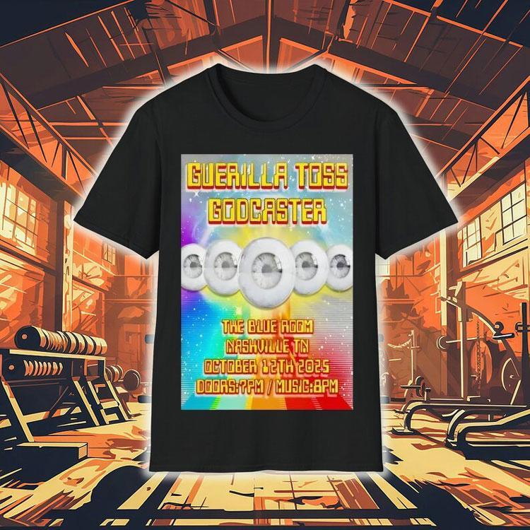 Guerilla Toss Godcaster The Blue Room Nashville Shirt Guerilla Toss Godcaster The Blue Room Nashville Shirt