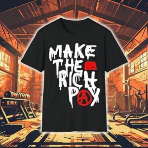 Hasan Piker Make The Rich Pay Shirt 1 Hasan Piker Make The Rich Pay Tshirt