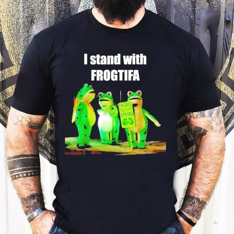 I Stand With Frogtifa Portland Frog Shirt I Stand With Frogtifa Portland Frog Shirt