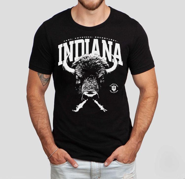 Indiana Hoosiers Fast Physical Relentless Bison Mascot Shirt Indiana Hoosiers Fast Physical Relentless Bison Mascot Shirt
