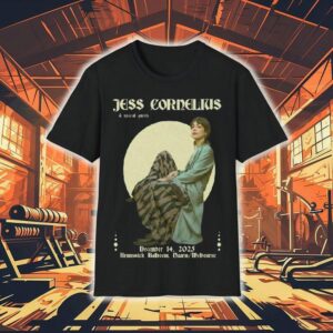 Jess Cornelius December 14 2025 Brunswick Ballroom In Brunswick Vic Shirt 1 Jess Cornelius December Brunswick Ballroom In Brunswick Vic Tshirt