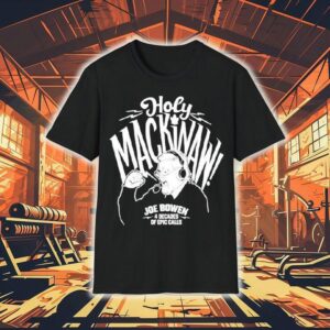 Joe Bowen Holy Mackinaw 4 Decades Of Epic Calls Shirt