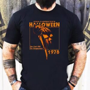 John Carpenter's Halloween You Can't Kill The Boogeyman 1978 Vintage Shirt 1 John Carpenter S Halloween You Can T Kill The Boogeyman Vintage Tshirt