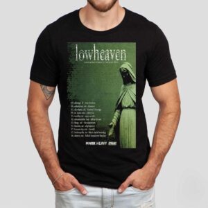 Lowheaven November 2025 Shirt