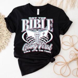 Mike Zy Got The Bible Going Viral Like It’s Tik Tok Shirt