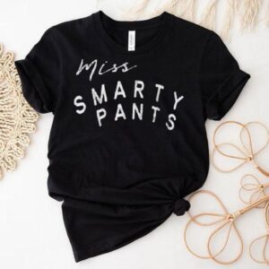 Miss Smarty Pants Shirt