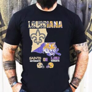 New Orleans Saints On Saturdays Lsu Tigers On Sundays Louisiana Map Shirt