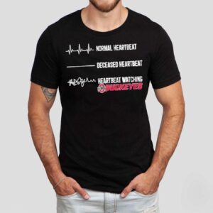 Normal Heartbeat Deceased Heartbeat Heartbeat Watching Ohio State Buckeyes Shirt