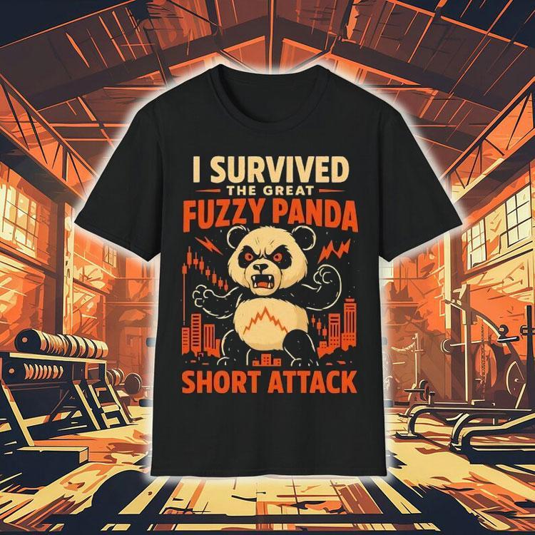 Panda I Survived The Great Fuzzy Panda Short Attack Shirt Panda I Survived The Great Fuzzy Panda Short Attack Shirt