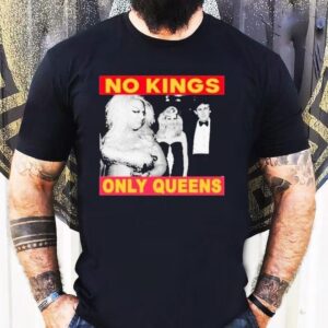 Pedro Pascal No Kings Only Queens Shirt