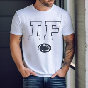 Penn State Nittany Lions If Shirt