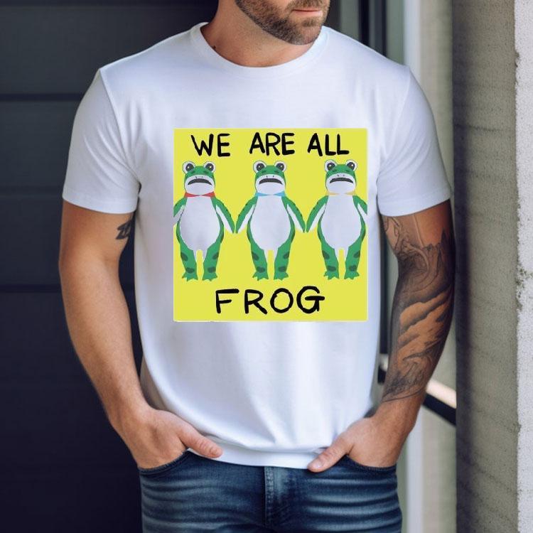 Portland Frog We Are All Frog Shirt Portland Frog We Are All Frog Shirt