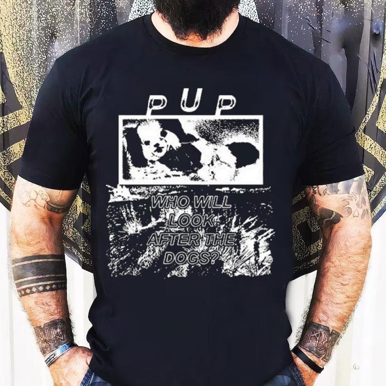 Pup The Band The Desolation Of Dog Pup The Band The Desolation Of Dog