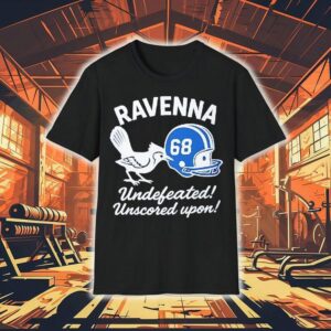 Ravenna Undefeated Unscored Upon Tshirt