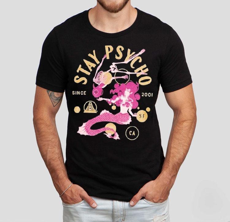 San Franpsycho Psycho Siren Since 2001 Shirt San Franpsycho Psycho Siren Since 2001 Shirt