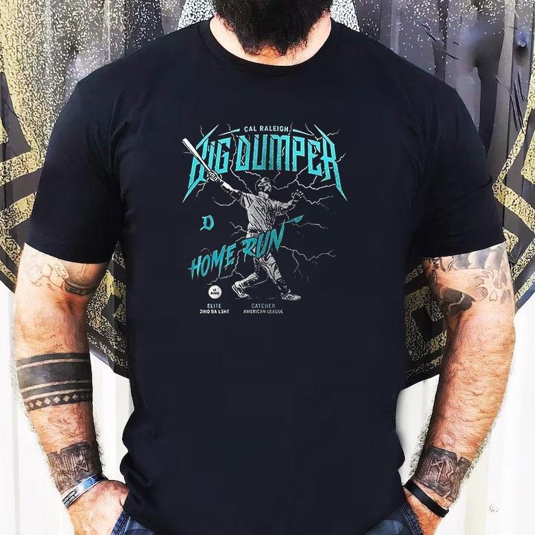 Seattle Mariners Cal Raleigh The Big Dumper Home Run Art Shirt Seattle Mariners Cal Raleigh The Big Dumper Home Run Art Shirt