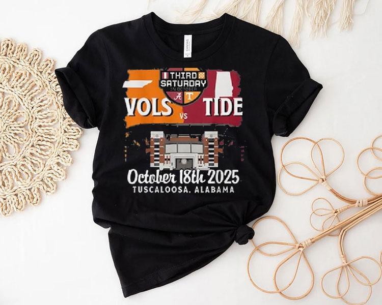 Tennessee Vs Alabama Third Saturday October 18th 2025 Shirt Tennessee Vs Alabama Third Saturday October 18th 2025 Shirt