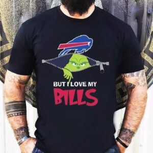 The Grinch But I Love My Buffalo Bills 2025 Shirt