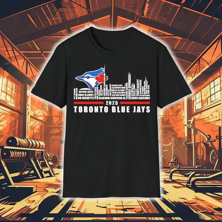 Toronto Blue Jays Logo And Skyline 2025 Bo Bichette Vladimir Guerrero Jr Kevin Gausman Shirt Toronto Blue Jays Logo And Skyline 2025 Bo Bichette Vladimir Guerrero Jr Kevin Gausman Shirt