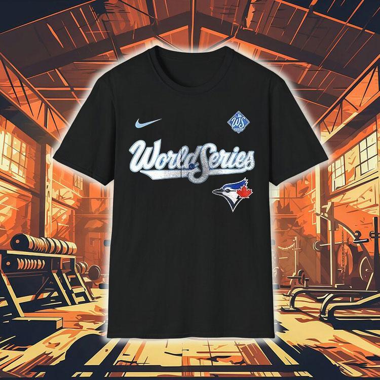 Toronto Blue Jays World Series Bound Logo Shirt Toronto Blue Jays World Series Bound Logo Shirt