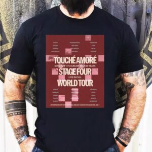 Touche Amore Stage Four 10 Year Anniversary World Tour 2026 Shirt