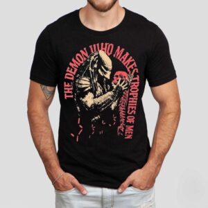 Trophy Hunter The Demon Who Makes Trophies Of Men Shirt