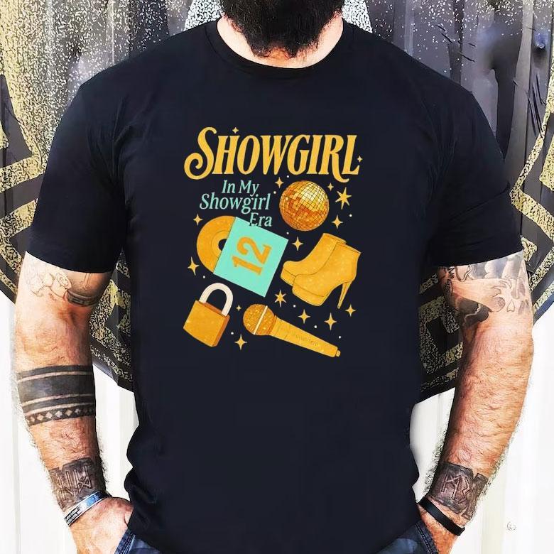 Ts Showgirl In My Showgirl Era Shirt Ts Showgirl In My Showgirl Era Shirt