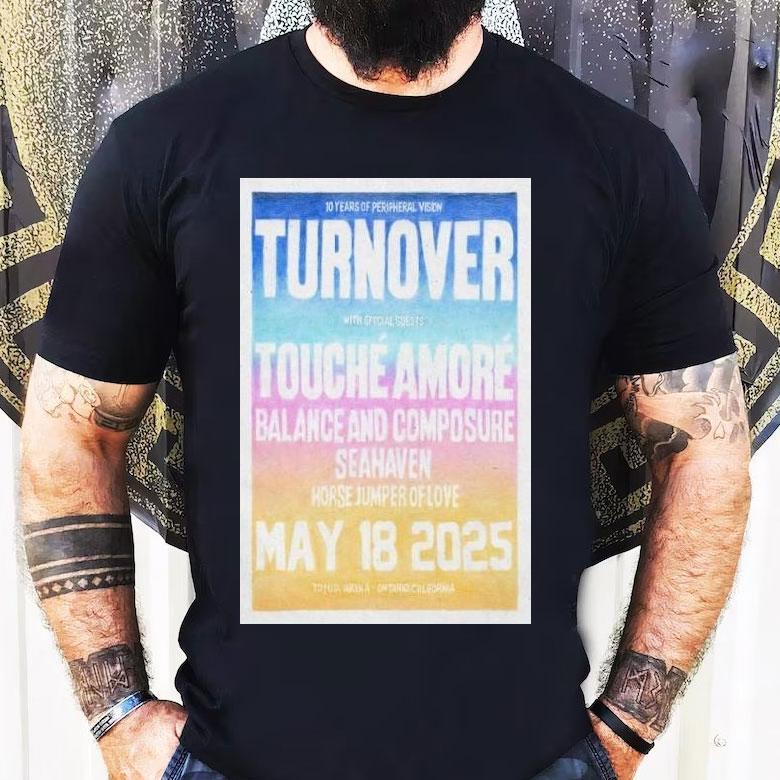 Turnover Show May 18 2025 Toyota Arena, Ontario, Ca Shirt Turnover Show May 18 2025 Toyota Arena, Ontario, Ca Shirt