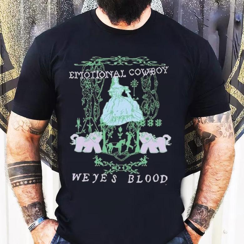 Weyes Blood Emotional Cowboy Weyes Blood Shirt Weyes Blood Emotional Cowboy Weyes Blood Shirt