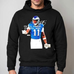 Aj Brown Philadelphia Eagles Philly I'm Still Standing I'm Still Here Shirt 2 Aj Brown Philadelphia Eagles Philly I M Still Standing I M Still Here Hoodie