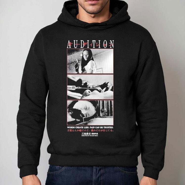 Audition Words Create Lies Pain Can Be Trusted Shirt Audition Words Create Lies Pain Can Be Trusted Shirt