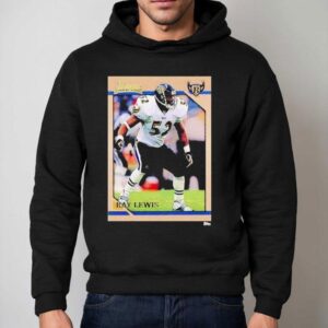 Baltimore Ravens Ray Lewis Trading Card Shirt 2 Baltimore Ravens Ray Lewis Trading Card Hoodie