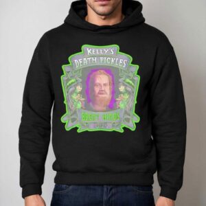 Brent Hinds In Memory Kelly’s Death Pickles Shirt 2 Brent Hinds In Memory Kelly S Death Pickles Hoodie