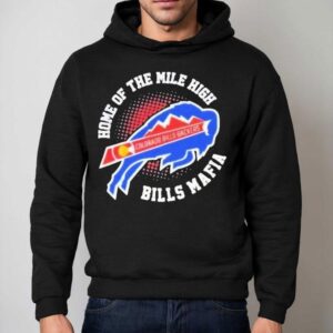 Buffalo Bills Colorado Bills Backers Home Of The Mile High Bills Mafia Shirt 2 Buffalo Bills Colorado Bills Backers Home Of The Mile High Bills Mafia Hoodie