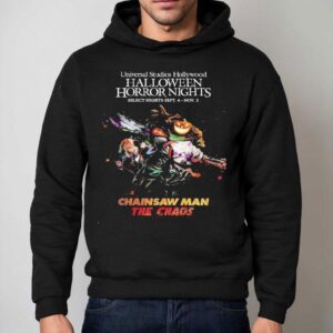 Chainsaw Man The Chaos Halloween Horror Nights Inside The Dreamworks Theatre On September November Hoodie
