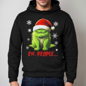 Christmas Cat Ew People Meowy Cat Lovers 2025 Shirt 2 Christmas Cat Ew People Meowy Cat Lovers Hoodie