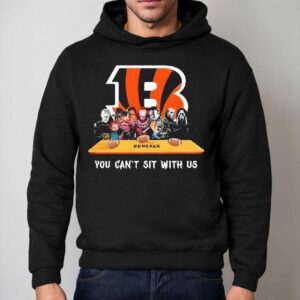 Cincinnati Bengals Horror Movies Halloween You Can’t Sit With Us Shirt 2 Cincinnati Bengals Horror Movies Halloween You Can T Sit With Us Hoodie