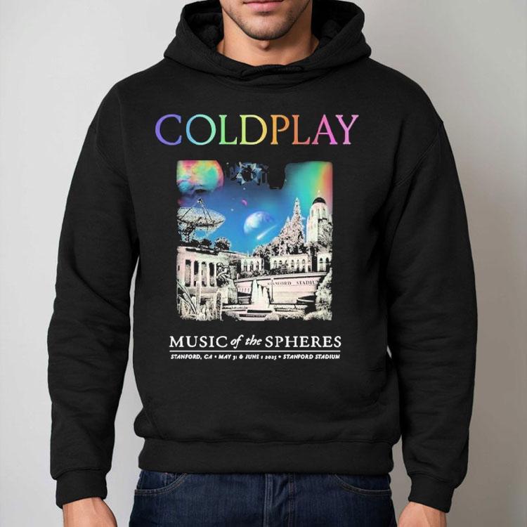 Coldplay Music Of The Spheres June 1, 2025 Stanford Stadium, Stanford, Ca Concert Shirt Coldplay Music Of The Spheres June 1, 2025 Stanford Stadium, Stanford, Ca Concert Shirt