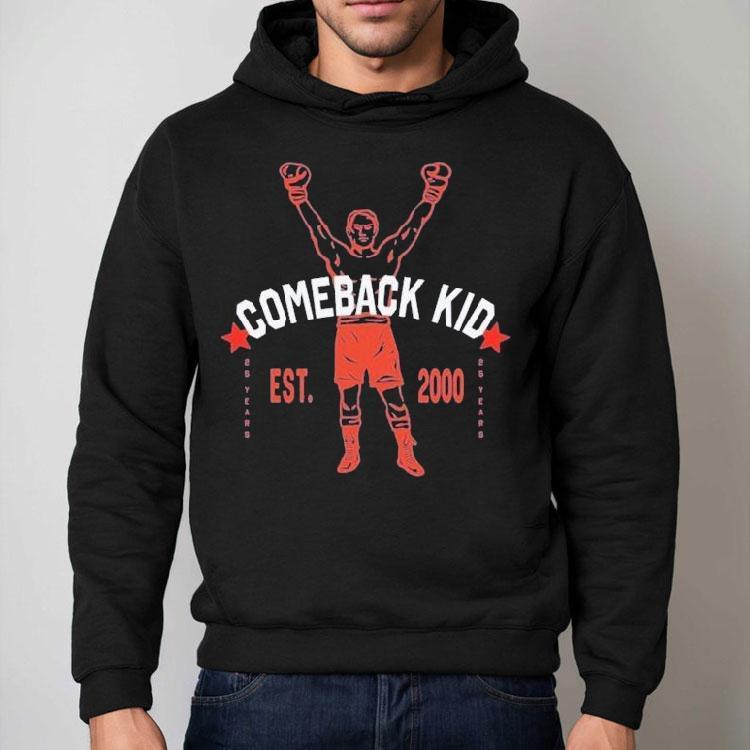 Comeback Kid Boxer Est 2000 25 Years Anniversary 2025 Shirt Comeback Kid Boxer Est 2000 25 Years Anniversary 2025 Shirt