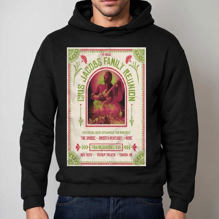 Cris Jacobs Family Reunion Nov 26th 2025 The Recher Theater New Shirt Cris Jacobs Family Reunion Nov 26th 2025 The Recher Theater New Shirt