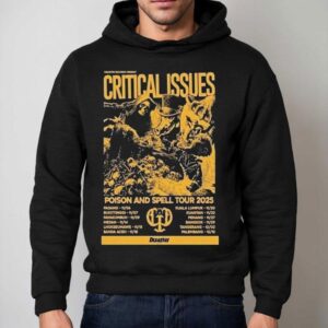 Disaster Critical Issues Poison And Spell Tour Dates Hoodie