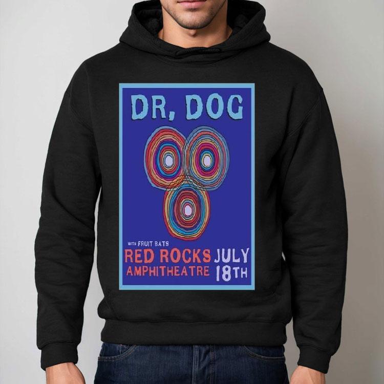 Dr. Dog With Fruit Bats Red Rocks Amphitheatre Morrison Colorado July 18th 2024 Shirt Dr. Dog With Fruit Bats Red Rocks Amphitheatre Morrison Colorado July 18th 2024 Shirt