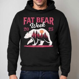 Fat Bear Week 2025 Katmai Wild Animal Shirt 2 Fat Bear Week Katmai Wild Animal Hoodie