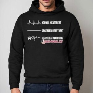 Florida State Seminoles Normal Heartbeat Deceased Heartbeat Faster Heartbeat When Watching Shirt 2 Florida State Seminoles Normal Heartbeat Deceased Heartbeat Faster Heartbeat When Watching Hoodie