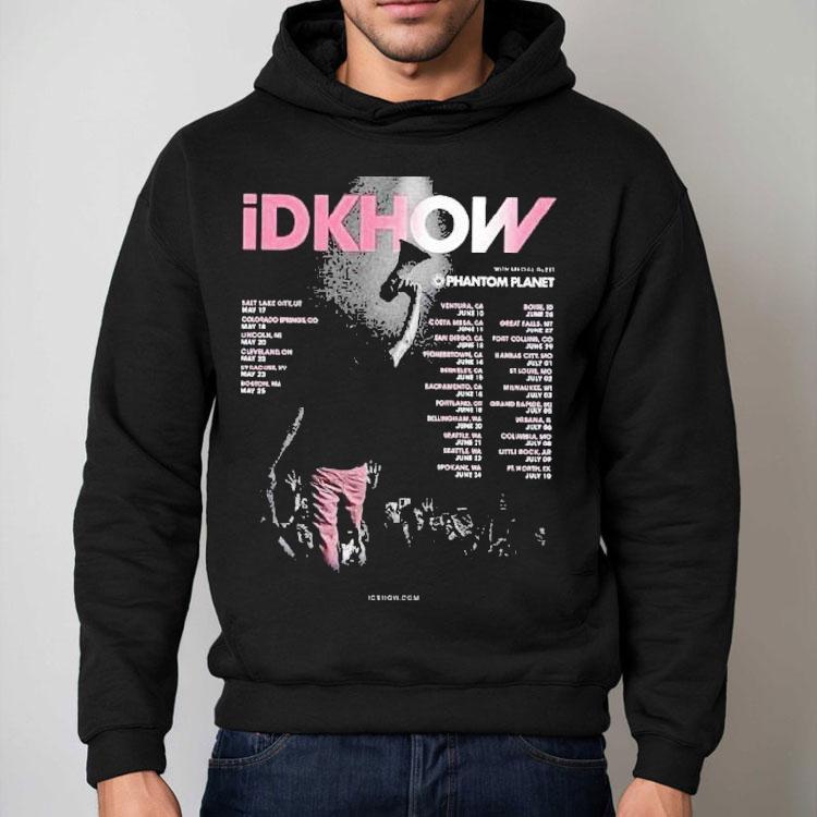 I Dont Know How But They Found Me Idkhow 2025 Tour Dates Shirt I Dont Know How But They Found Me Idkhow 2025 Tour Dates Shirt