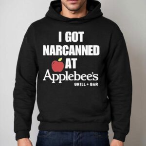 I Got Narcanned At Applebee S Grill Bar Hoodie