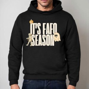 It S Fafo Season Halloween Hoodie